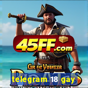 telegram 18 gay